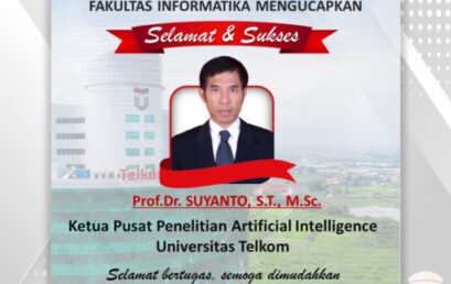 Selamat Kepada Prof. Dr. Suyanto, S.T., M.Sc., Ketua Pusat Penelitian AI Universitas Telkom!